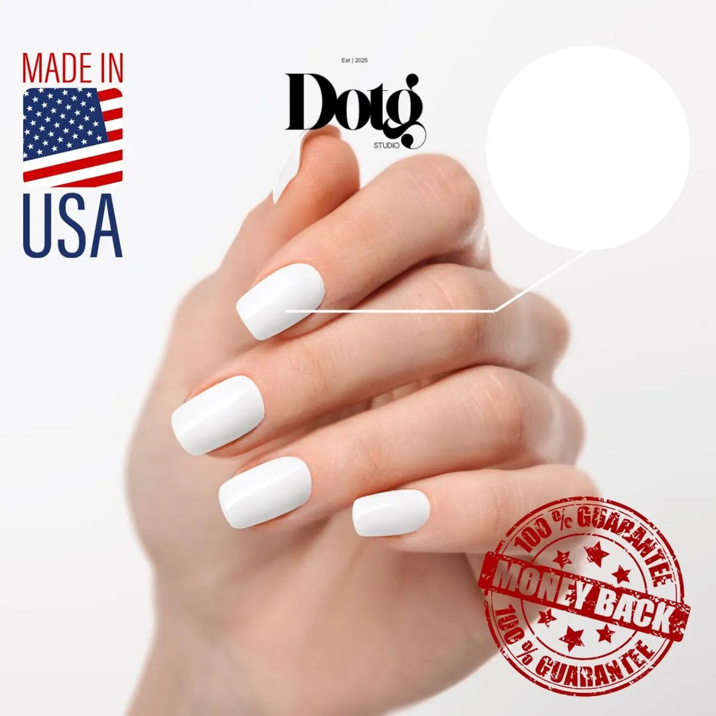 Hand with white nail wraps, Dotg Studio logo, Made in USA label, and money-back guarantee stamp on a white background.